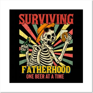 Surviving Fatherhood One Beer At A Time, Dad Bod, Fatherhood, Funny Skeleton Dad, Best Dad Ever Posters and Art